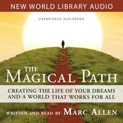 Magical Path by  Marc Allen audiobook
