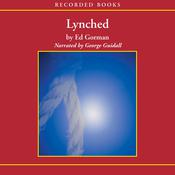 Lynched by  Ed Gorman audiobook