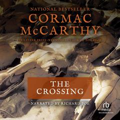 The Crossing by Cormac McCarthy audiobook