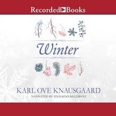 Winter by Karl Ove Knausgaard audiobook