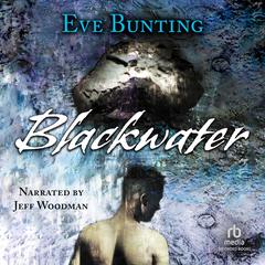 Blackwater by Eve Bunting audiobook