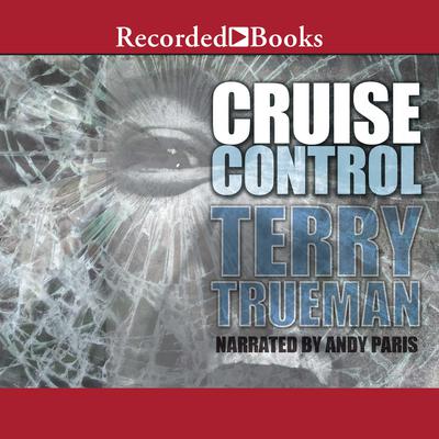 Cruise Control by Terry Trueman audiobook