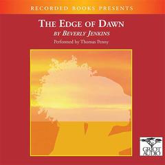 The Edge of Dawn by Beverly Jenkins audiobook