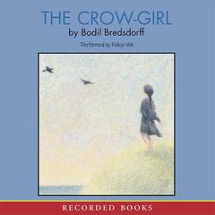 The Crow Girl by Bodil Bredsdorff audiobook