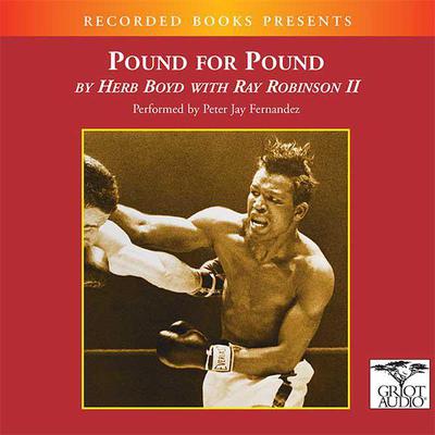 Pound for Pound by Herb Boyd audiobook