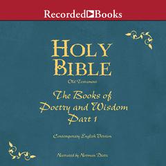Part 1, Holy Bible Books of Poetry and Wisdom-Volume 11 by Various  audiobook