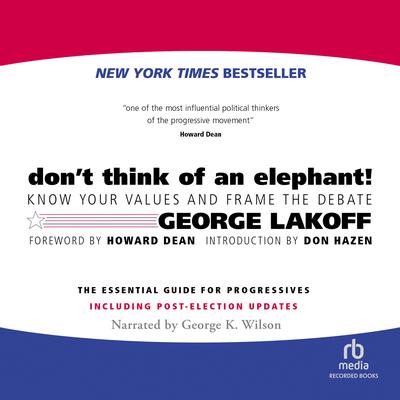 Don't Think of an Elephant by George Lakoff audiobook