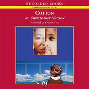 Cotton by  Christopher Wilson audiobook