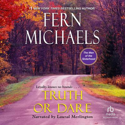 Truth or Dare by Fern Michaels audiobook