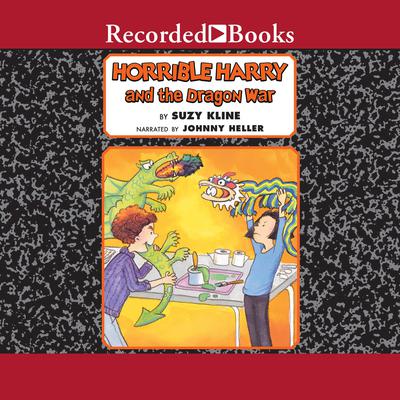 Horrible Harry and the Dragon War by Suzy Kline audiobook
