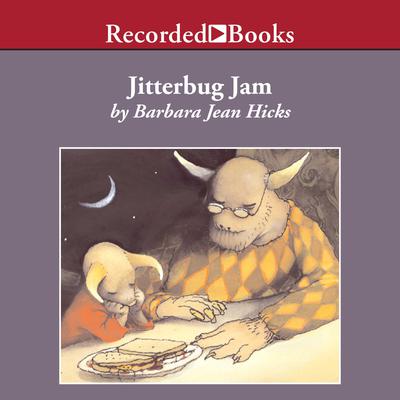 Jitterbug Jam by Barbara Jean Hicks audiobook