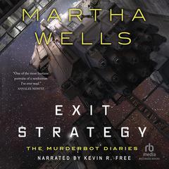 Exit Strategy by Martha Wells audiobook