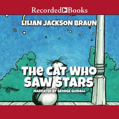 The Cat Who Saw Stars by Lilian Jackson Braun audiobook