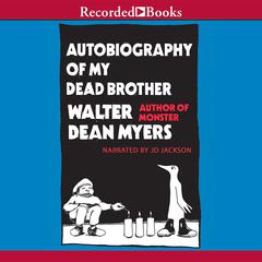 Autobiography of My Dead Brother by Walter Dean Myers audiobook