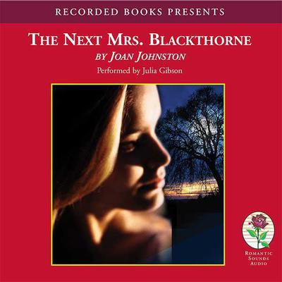 The Next Mrs. Blackthorne by Joan Johnston audiobook