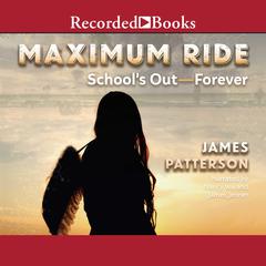 School's Out-Forever by James Patterson audiobook