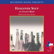 Hangover Soup by  Louise Redd audiobook