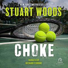 Choke by Stuart Woods audiobook