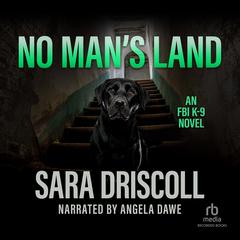 No Man's Land by Sara Driscoll audiobook
