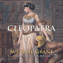 Cleopatra by Michael Grant audiobook