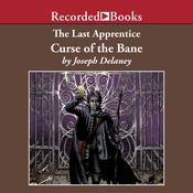 The Last Apprentice by  Joseph Delaney audiobook