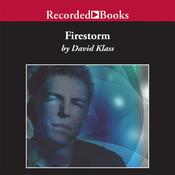 Firestorm by  David Klass audiobook
