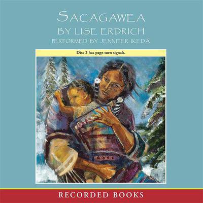 Sacagawea by Liselotte Erdrich audiobook