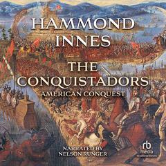The Conquistadors by Hammond Innes audiobook