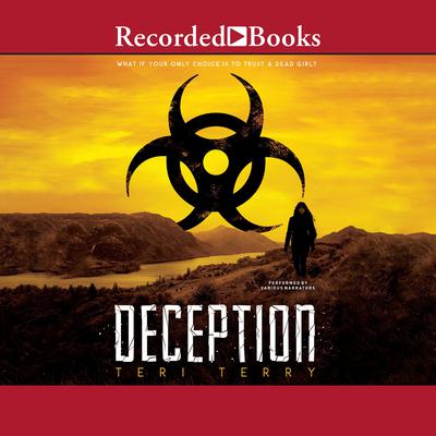 Deception by Teri Terry audiobook
