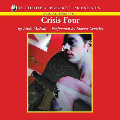 Crisis Four by Andy McNab audiobook