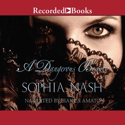 A Dangerous Beauty by Sophia Nash audiobook