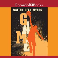 Game by Walter Dean Myers audiobook