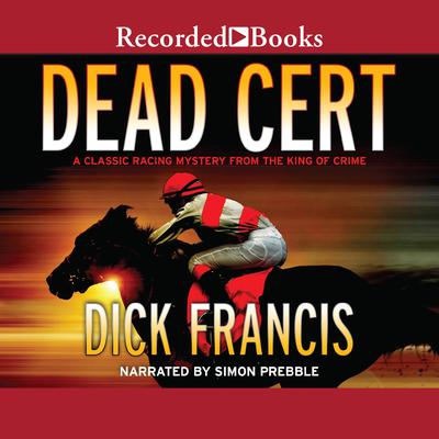 Dead Cert by Dick Francis audiobook