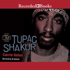 Tupac Shakur by Carrie Golus audiobook