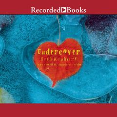 Undercover by Beth Kephart audiobook