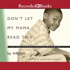 Don't Let My Mama Read This by Hadjii  audiobook