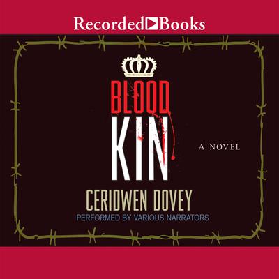 Blood Kin by Ceridwen Dovey audiobook