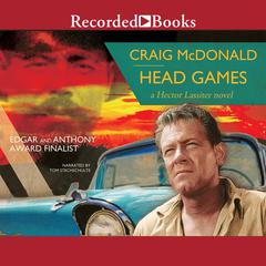 Head Games by Craig McDonald audiobook