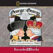 George vs. George by  Rosalyn Schanzer audiobook