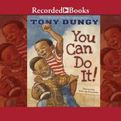 You Can Do It! by  Tony Dungy audiobook