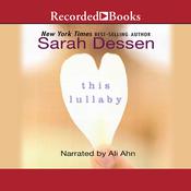 This Lullaby by  Sarah Dessen audiobook