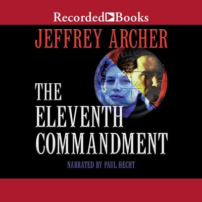 The Eleventh Commandment by Jeffrey Archer audiobook