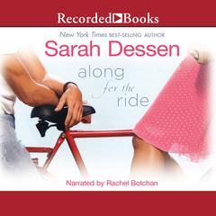 Along for the Ride by Sarah Dessen audiobook