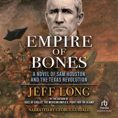 Empire of Bones by Jeff Long audiobook