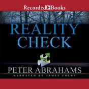 Reality Check by  Peter Abrahams audiobook