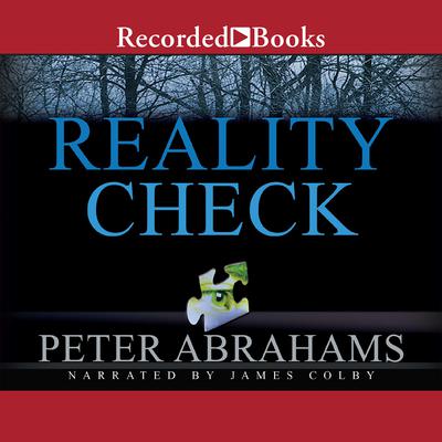 Reality Check by Peter Abrahams audiobook