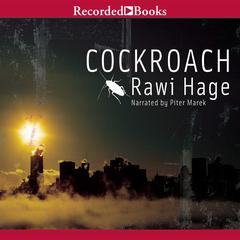 Cockroach by Rawi Hage audiobook