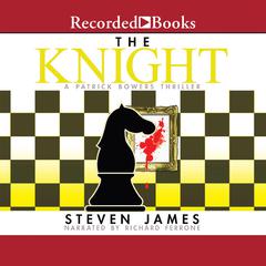 The Knight by Steven James audiobook