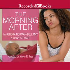 The Morning After by Kendra Norman-Bellamy audiobook