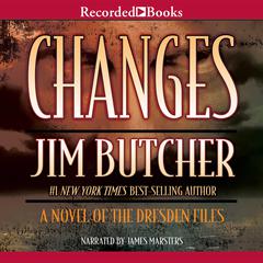 Changes by Jim Butcher audiobook